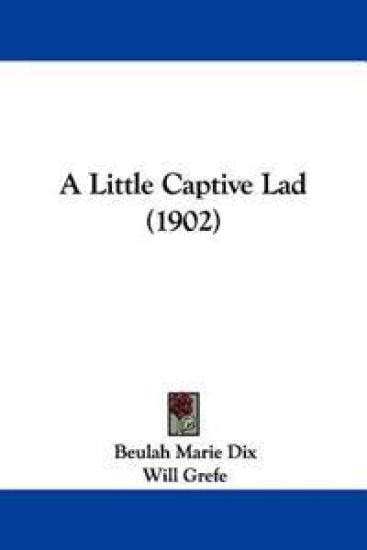 A Little Captive Lad