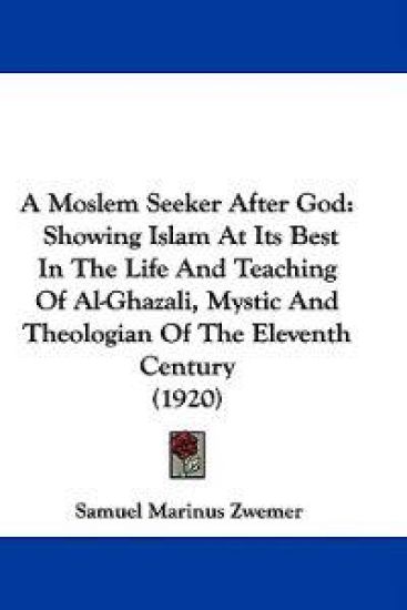 A Moslem Seeker After God