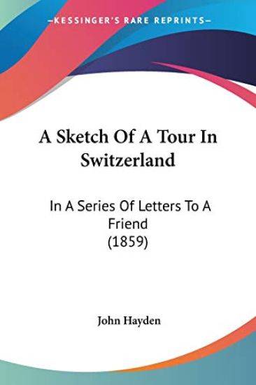 Sketch Of A Tour In Switzerland