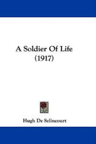 A Soldier of Life