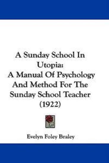 A Sunday School in Utopia