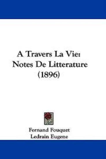 A Travers La Vie