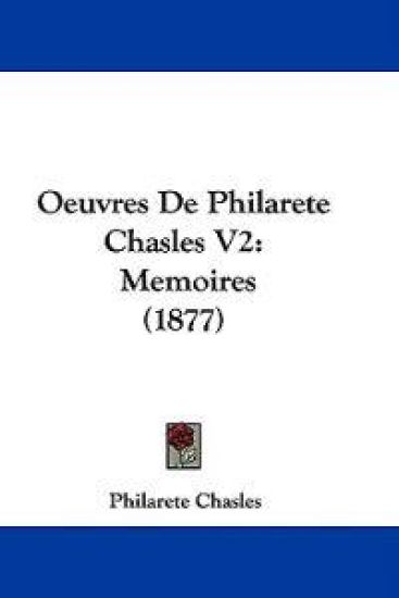 Oeuvres De Philarete Chasles