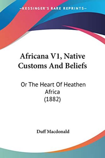 Africana, Native Customs and Beliefs