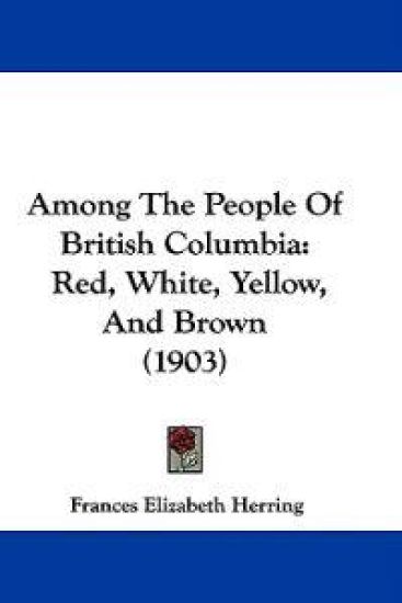 Among the People of British Columbia