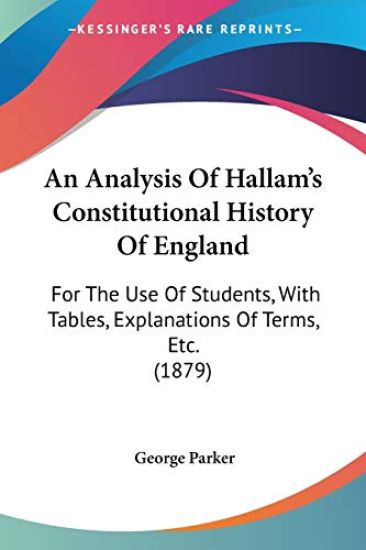 An Analysis of Hallam's Constitutional History of England