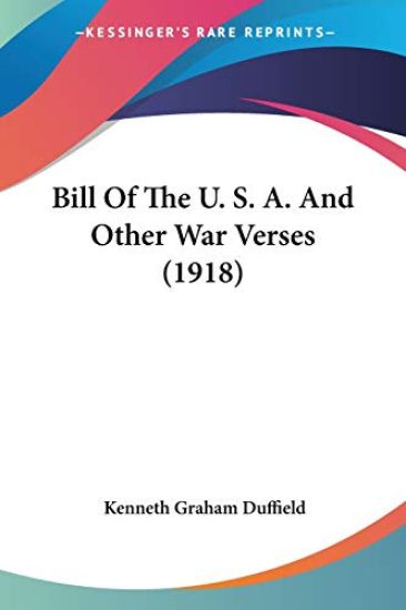 Bill of the U. S. A. and Other War Verses