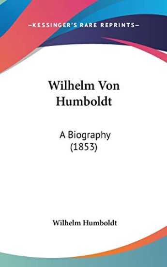 Wilhelm Von Humboldt