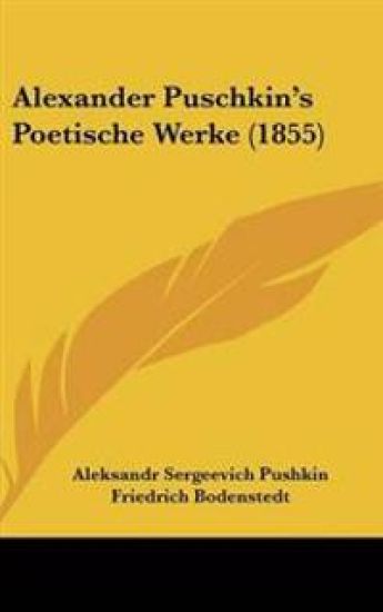 Alexander Puschkin's Poetische Werke