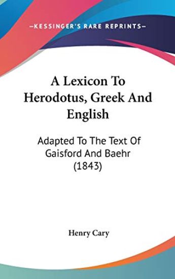 Lexicon To Herodotus, Greek And English