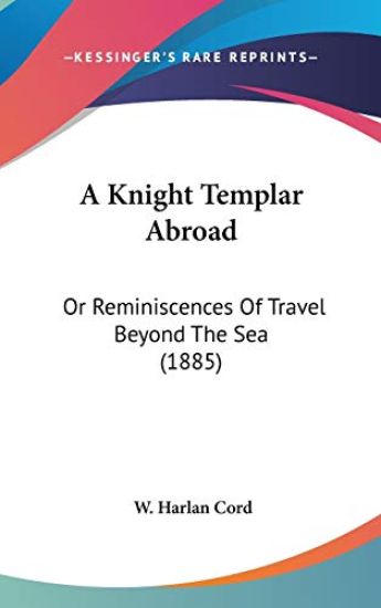A Knight Templar Abroad