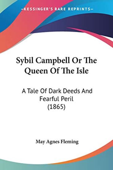 Sybil Campbell Or The Queen Of The Isle