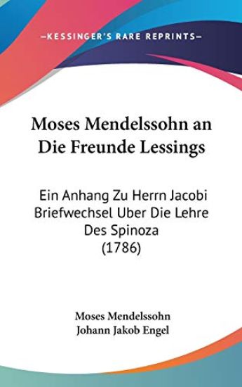 Moses Mendelssohn An Die Freunde Lessings