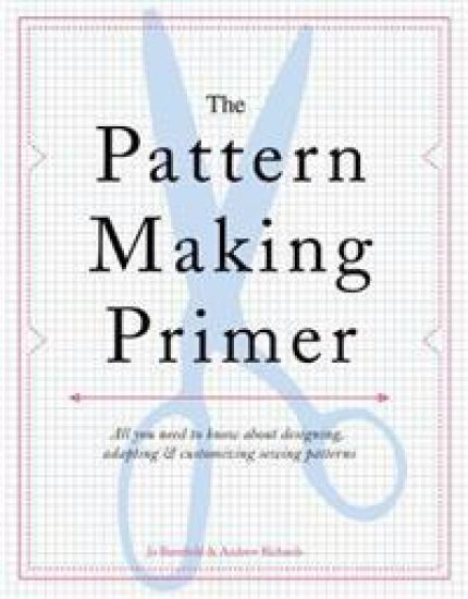The Pattern Making Primer