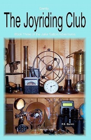 The Joyriding Club: A Jake Salton Adventure