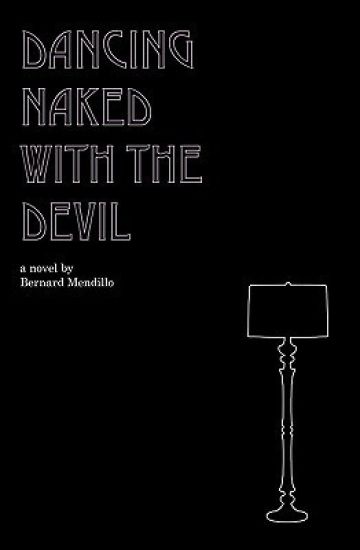 Dancing Naked With The Devil