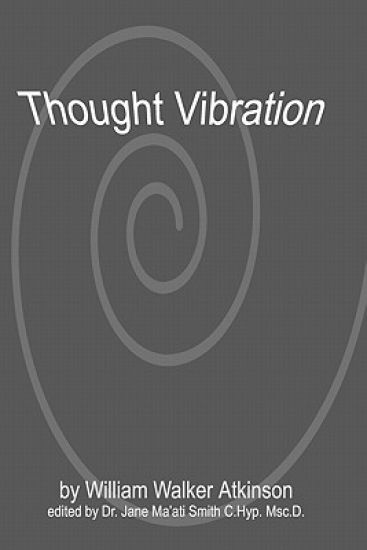 Thought Vibration