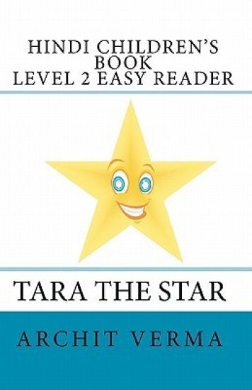 Hindi Children's Book Level 2 Easy Reader Tara The Star