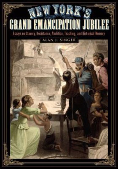 New York's Grand Emancipation Jubilee