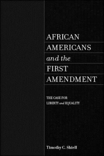 African Americans and the First Amendment