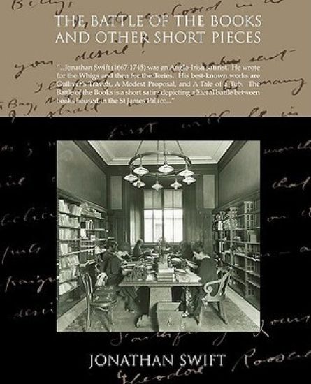 The Battle of the Books and Other Short Pieces