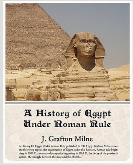 A History of Egypt Under Roman Rule