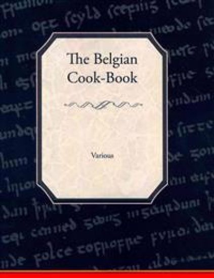 The Belgian Cook-Book