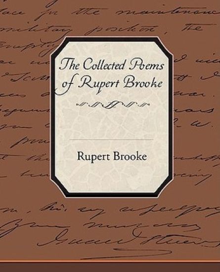 The Collected Poems of Rupert Brooke