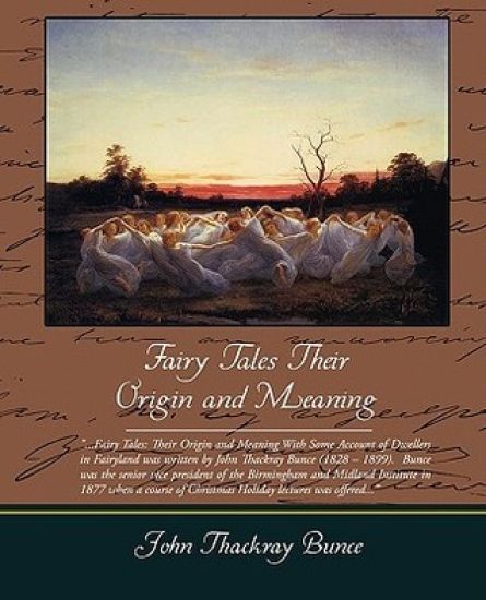 Fairy Tales Their Origin and Meaning