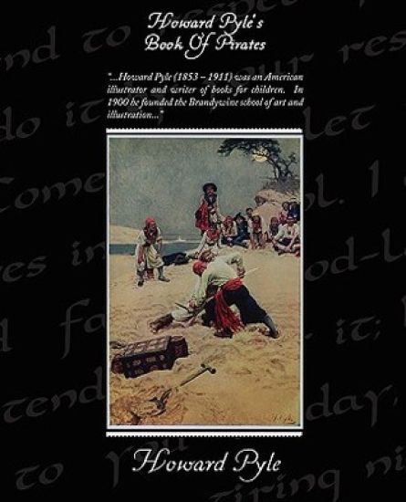 Howard Pyle's Book Of Pirates