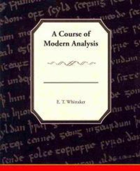 A Course of Modern Analysis