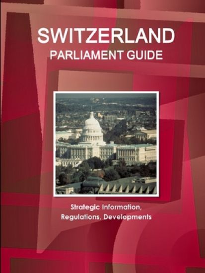 Switzerland Parliament Guide