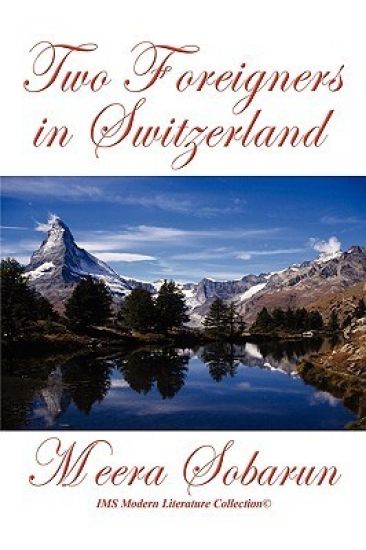 Two Foreigners in Switzerland