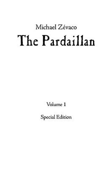Michael Zevaco's The Pardaillan