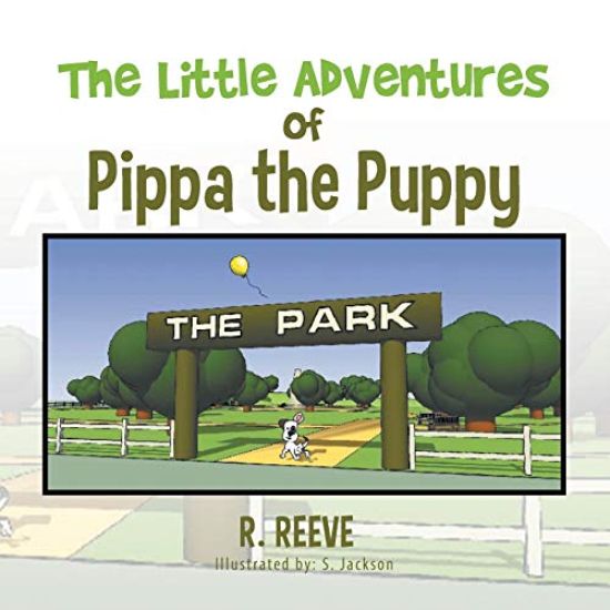 The Little Adventures of Pippa the Puppy