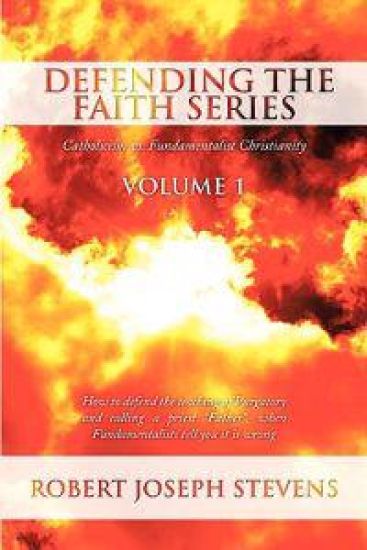 Defending the Faith Series Volume 1
