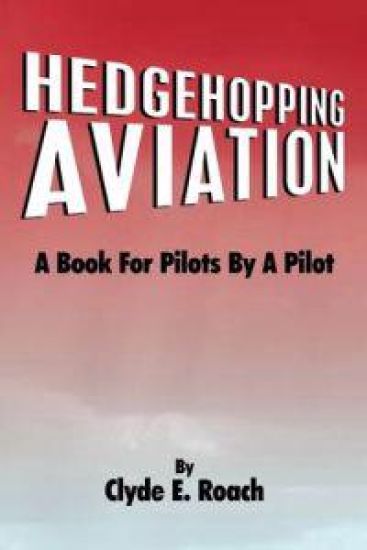 Hedgehopping Aviation