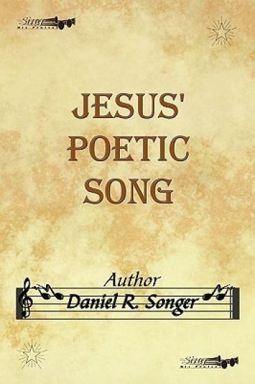 Jesus' Poetic Song