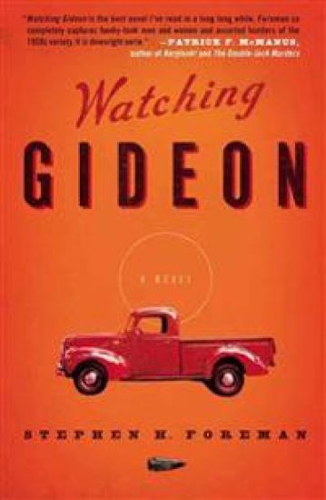 Watching Gideon  A Novel