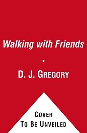 Walking with Friends