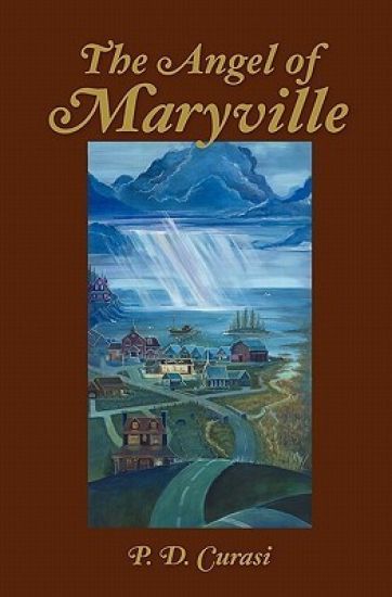The Angel of Maryville: Book I: The Rain of Blood, Book II: Heaven's Gate-Shark Bait, Book III: The Music Within, Book IV: New Years Fears, Tears and