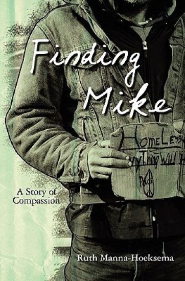 Finding Mike: A Story of Compassion