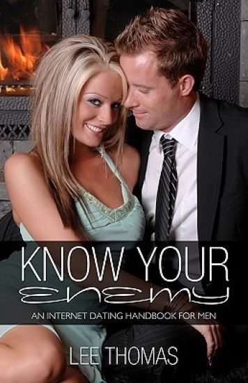 Know Your Enemy: An Internet Dating Handbook For Men