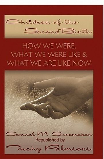 Children Of The Second Birth: What We Used to Be Like, What Happened, and What We Are Like Now