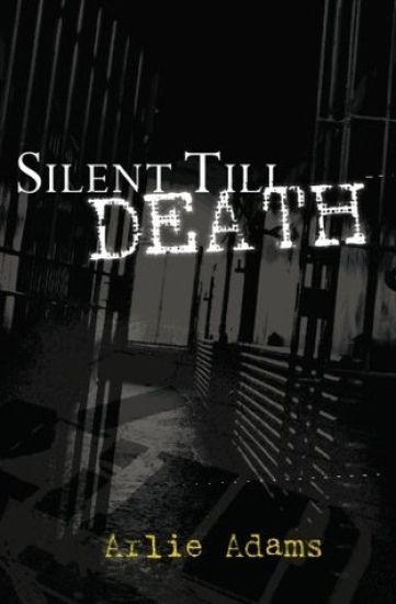 Silent Till Death