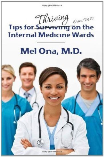 Tips for Thriving on the Internal Medicine Wards