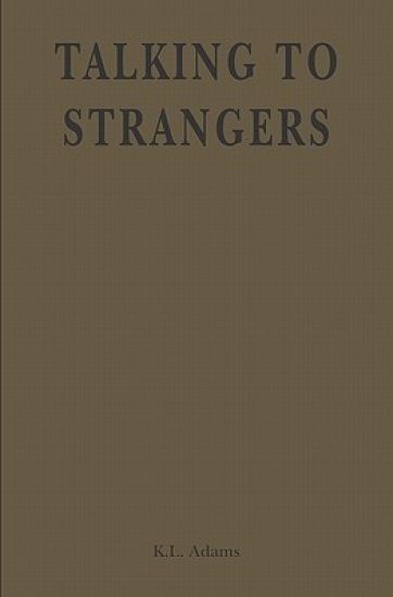 Talking to Strangers