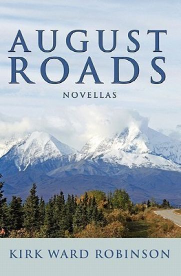 August Roads: Novellas