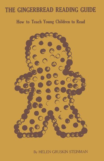 The Gingerbread Reading Guide: How to Teach Young Children to Read