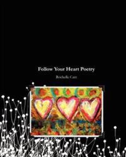 Follow Your Heart Poetry